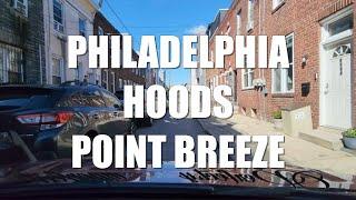 PHILADELPHIA HOODS (Point Breeze) HORRIBLE STREETS