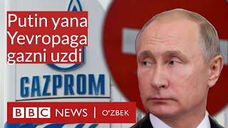 Бу шантажми? Путин яна газни узди, энди Европа қишда нима қилади? BBC News O'zbekiston Gazprom