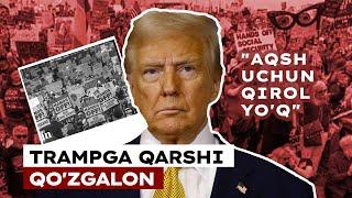 AQSh da Trampga qarshi aholi namoyishlari boshlandi / Jurnalist Nilufar Hamroyeva