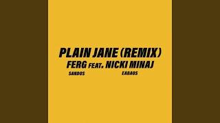 Plain Jane REMIX