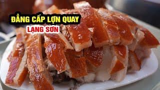 Đẳng cấp LỢN QUAY LẠNG SƠN tạo DA GIÒN, XỐP cực ngon #hanoifood