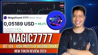 Magic7777 - 5X Agad Pagka Launch | Reaching 100X Price Soon | New MemeCoin Project 2024