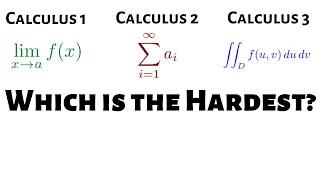 What is the Hardest Calculus Course?