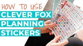 How to Use the Clever Fox Planner Sticker Pack - 1360+ Planning Stickers