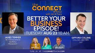 Better Your Business with James Temmer and Gifford Collins