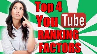 Top 4 YouTube Ranking Factors That Get More Traffic, Leads And Sales