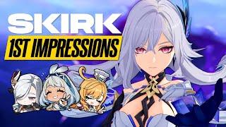 She's Even Better! | Skirk 1st Impressions