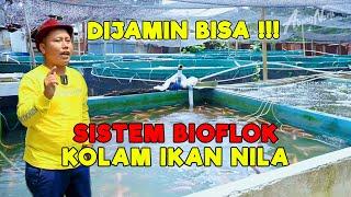 DIJAMIN BISA !!! SISTEM BIOFLOK BUDIDAYA IKAN NILA || UNTUNG BESAR KUALITAS MAHAL - JURAGAN LAHAN