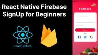 React Native Firebase Authentication with Email and Password (Step-by-Step Tutorial for Beginners)