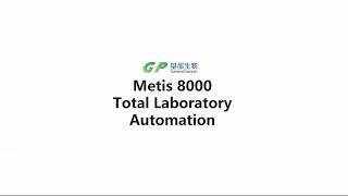 Metis 8000 Total Laboratory Automation