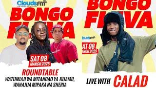 LIVE: BONGO FLEVA  | LIVE NA CALAD  07.03.2025