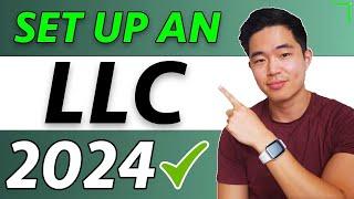 How to Set Up an LLC Step-By-Step for FREE (2024 Guide)