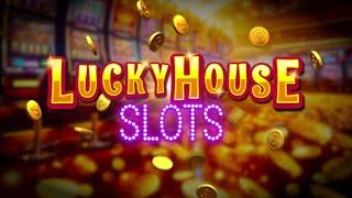 Lucky House Slots