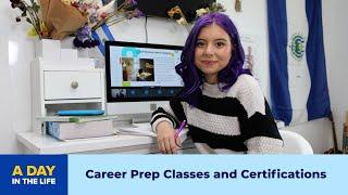 Career Prep Classes and Certifications —A Day in the Life | K12