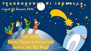 Santa Rappresentazione arrivo dei Re Magi