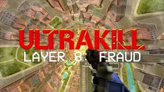 ULTRAKILL 92 - Hurtbreak Wonderland (Layer 8 Extended First Look)