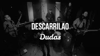 DESCARRILAO "DUDAS" #SalsaRock - Live In-Studio Music Video