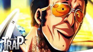 Kizaru Trap  (One Piece) | Almirante da Luz |