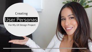 UX Design Project at CareerFoundry | User Personas | UX Design Student