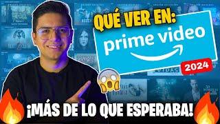  Que ver en: PRIME VIDEO | Películas y Series Recomendadas 2024