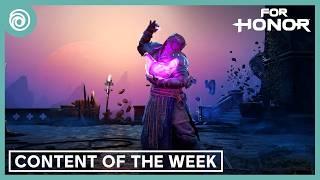 For Honor : Content Of The Week - 31 October