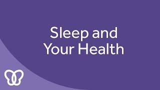 Flutterhealth - Sleep and Your Health