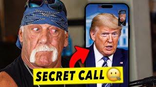 Hulk Hogan's SECRET CALL w/ Donald Trump!