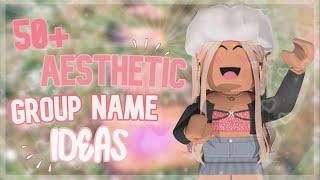 50+ AESTHETIC ROBLOX GROUP NAME IDEAS | 2022 | **UNTAKEN**