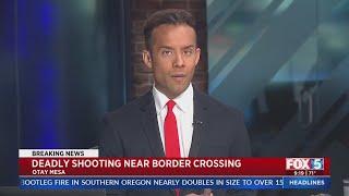 1 Killed, 1 Hurt In Shooting Near Otay Mesa Border Crossing