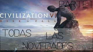 CIVILIZATION VI RISE AND FALL | TODAS LAS NOVEDADES Y CARACTERISTICAS NUEVA EXPANSION | ESPAÑOL