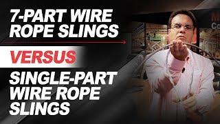 7-Part Wire Rope Slings vs. Single-Part Wire Rope Slings: Which is Best?