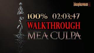 BLASPHEMOUS 2 DLC - 100% Walkthrough 02:03:47 - Mea Culpa Trophy Guide