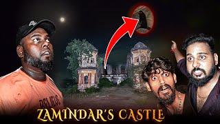 Zamindar's Castle ( WARNING...! )