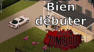 Bien débuter Project Zomboid