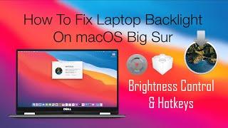 How To Fix Laptop Backlight On macOS Big Sur | Hackintosh