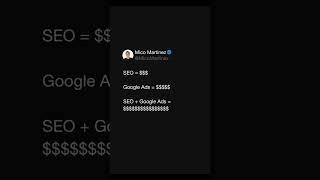 SEO + Google Ads = $$$$$