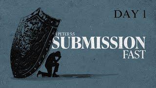 Submission Fast - Day 1 | Apostle Emmanuel Adewusi | CCCG