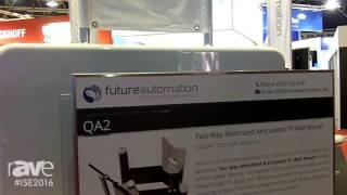 ISE 2016: Future Automation Gives us a Demonstration of the Sleek QA2 Electric Wall Mount