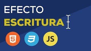 Efecto de Escritura (ANIMADA) con JAVASCRIPT | Fácil