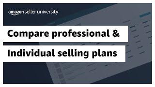 Compare Professional and Individual selling plans