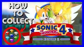 How To Get ALL CHAOS EMERALDS In Sonic The Hedgehog 4: Episode II?! + Super Sonic Gameplay!