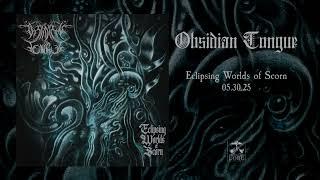 OBSIDIAN TONGUE - Orphaned Spiritual Warrior (official audio)