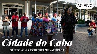 AO VIVO: CNN VIAGEM & GASTRONOMIA | Cidade do Cabo: Gastronomia e cultura sul-africana - 12/01/2024