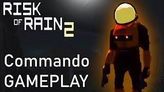 RISK OF RAIN 2 - Commando Gameplay (solo / rainstorm difficulty)