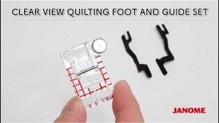 CLEAR VIEW QUILTING FOOT AND GUIDE SET