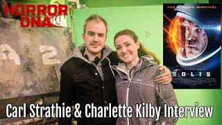 Carl Strathie & Charlette Kilby Talk SOLIS - COVID-19 Lockdown Interview