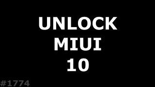 Unlock MIUI 10 Android 7