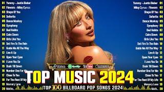 Billboard Pop Songs 2024 Playlist ~ Sabrina Carpenter, Adele, Ed Sheeran, The Weeknd, Taylor Swift