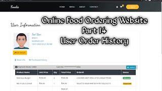 Online Food Ordering Website Part 14 Using Asp.Net C# & Sql Server | User Order History