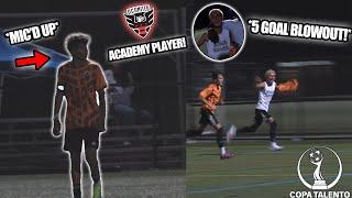 *MIC'D UP* DC UNITED ACADEMY PLAYER COOKS!! AT COPA TALENTO | COPA TALENTO SOCCER HIGHLIGHTS